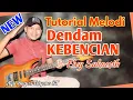 Lagu Tutorial Melodi DENDAM DAN KEBENCIAN Elvy Sukaesih