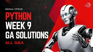 Python Week 9 Graded Assignment IITM BS Degree GA GrPA Solutions