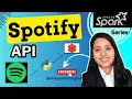 The Spotify API Tutorial You ll Ever Need using spark Spark tutorial