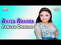 Download Lagu Anisa Rahma - Jangan Dendam
