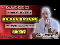 Download Lagu Abuya uci turtusi _ di awak urang aya anjing hideung takluk keun supaya hirup tenang MP3