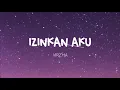 Download Lagu Virzha - Izinkan Aku (Lirik)
