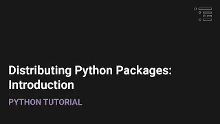 Distributing Python Packages Introduction