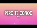 Reik - Pero Te Conocí (Letra/Lyrics)