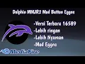 Versi Terbaru Dolphin MMJR2 Lebih ringan Mod Button Eggns Cara Setting