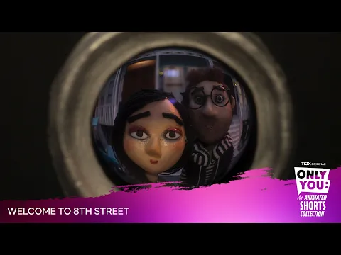 Ep 2 - Welcome to 8th Street | ONLY YOU: An Animated Shorts Collection