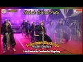 Lagu 🔴BABAK WAROK PUTRI !!! KEMBAR BUDOYO KRIDO SANTOSO // LIVE KEMBARAN CANDIMULYO MAGELANG. 