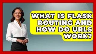 What Is Flask Routing And How Do URLs Work - Python Code School