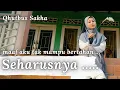 Download Lagu SEHARUSNYA - QHUTBUS SAKHA (OFFICIAL MUSIC VIDEO)
