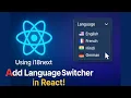 Multi-Language Support in React Add Translation Dropdown using i18next
