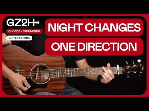 Download MP3 Night Changes Guitar Tutorial One Direction Guitar Lesson |Easy Chords + TAB|