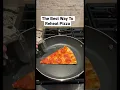 Lagu The Best Way To Reheat Pizza #Shorts