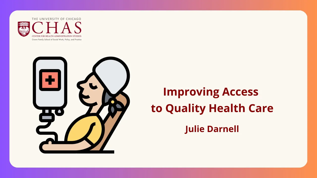 Improving Access to Quality Health Care