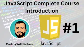 JavaScript Complete Course Introduction 1 CodingWithRohani