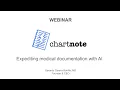 Chartnote Webinar - AI Scribe demo more