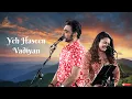Download Lagu Yeh Haseen Vadiyan | Rahul Deshpande | Priyanka Barve | The Rahul Deshpande Collective