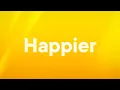 Download Lagu Marshmello - Happier (Lyrics) ft. Bastille