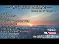 Download Lagu DJ SLOW FULL ALBUM TERBARU ENAK BUAT SANTAI VIRAL TIKTOK