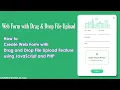 Create Web Form with Drag and Drop File Upload using JavaScript and PHP