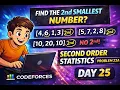 Second Smallest Element Trick Codeforces 22A Day 25