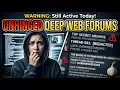 The Most Unhinged Deep Web Forums Still Active Today