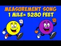 Measurement Song 5 280 Feet in a Mile