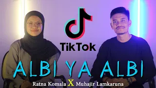 ALBI YA ALBI By Muhajir Lamkaruna Feat Ratna Komala Cover Arab Song 2022 
