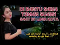 Download Lagu Mengantar istri teman berobat | Saat suami di luar kota | Kisah nyata romantis