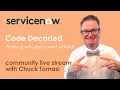 NOWCommunity Live Stream - Code Decoded