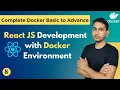 Setup ReactJS Development Docker Environment with Hot Reloading