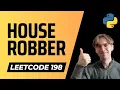 198 House Robber - LeetCode Python Solution