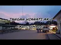 Download Lagu Jangan Khianati Aku - Kris Tomahu (lirik) xfactor indonesia