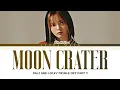 Kim Yeji (김예지) - 'Moon Crater' (Dali and Cocky Prince OST Part 7) Lyrics [Han/Rom/Eng]