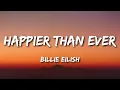 Billie Eilish - Happier Than Ever