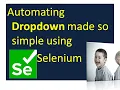 Automate Drop Down using Selenium made easy