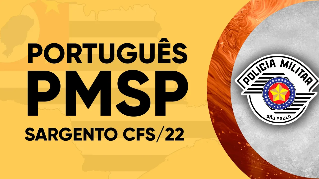 AULA DE PORTUGUÊS - PMSP SARGENTO 2022 (VUNESP)