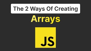 Different Ways Of Creating Arrays In Javascript Javascript Tutorial For Beginners