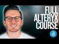 Complete Alteryx Designer Course Full Tutorial for Beginners Step-by-Step Guide