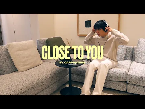 Close To Youのサムネイル
