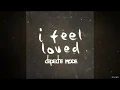 Lagu Depeche Mode  - I Feel Loved (Danny Tenaglia Labor Of Love Extended Radio Edit)