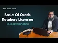 Oracle Database Licensing Made Easy Quick Explanation