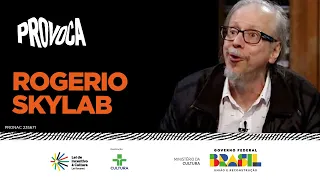 Provoca | Rogerio Skylab | 03/09/2024