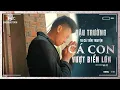 Download Lagu BTS | CÁ CON VƯỢT BIỂN LỚN | Quách Ngọc Tuyên mạnh miệng tự thực hiện cảnh quay và cái kết \