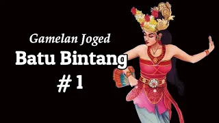 Download Gamelan Joged Bumbung Cantik - Batu Bintang seri 1 | lawas MP3