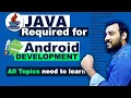 How much Java is Required for Android App Development