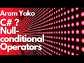 C Null-conditional Operators
