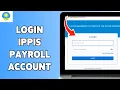 How To Login IPPIS Payroll Account 2024 IPPIS Payroll Portal Sign In Guide
