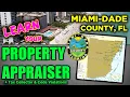 How To Use MIAMI-DADE COUNTY Property Appraiser Website How To Search For Miami Property Info Data
