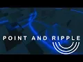 Point and Ripple - Ripple Shader