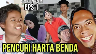 Download PENCURI DIBULAN PUASA - EPS 1 - RAMADHAN 2024 MP3